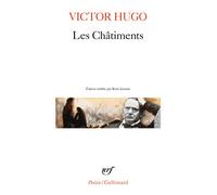 Victor Hugo – Les Châtiments – Édité par René Journet – Gallimard