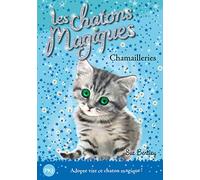 Les chatons magiques - tome 04 : Chamailleries