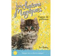 Les chatons magiques - tome 09 : Vagues de paillettes