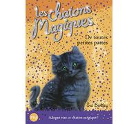Les chatons magiques - tome 12 : De toutes petites pattes