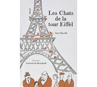 Les Chats de la tour Eiffel - Laurent de Brunhoff - Helium - cartonné - Album jeunesse dès 6 ans
