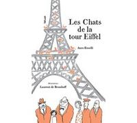 Les Chats de la tour Eiffel Laurent de Brunhoff (Auteur), Didier Da Silva (Traduction)