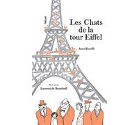 Les Chats de la tour Eiffel - Laurent de Brunhoff - Helium - cartonné - Album jeunesse dès 6 ans