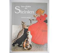 Les chats de steinlen / avec des oeuvres provenant des collections de la bibliotheque nationale, par