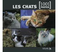 Les chats en 1001 photos NE