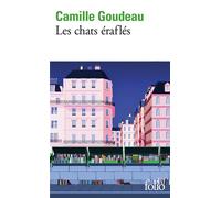 Les chats éraflés - Camille Goudeau - Gallimard - Poche - Roman