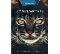 Les Chats Fantastiques - Volume 2