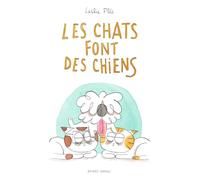 Les chats font des chiens
