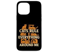 Les Chats gouvernent Tout Autour de Moi Amateur de Chats Coque pour iPhone 13 Pro Max