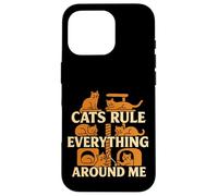 Les Chats gouvernent Tout Autour de Moi Amateur de Chats Coque pour iPhone 16 Pro