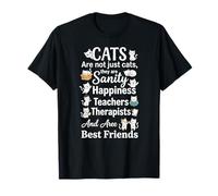 Les Chats ne sont Pas Seulement des Chats, Ils sont sains - Propriétaire d'animal de Compagnie de Chat T-Shirt