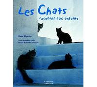 Les chats racontés aux enfants