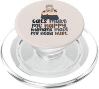 Les Chats sarcastiques drôles pour Amoureux des Chats me rendent Heureux, Humains blessés PopSockets PopGrip pour MagSafe