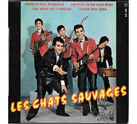 Les Chats sauvages - Sous le ciel écossais - Un p'tit je ne sais quoi - Les bras de l'amour - Laisse-moi rire