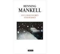 Les Chaussures italiennes - Henning Mankell - Points - Poche - Roman