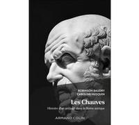 Les Chauves Robinson Baudry (Auteur), Caroline Husquin (Auteur)