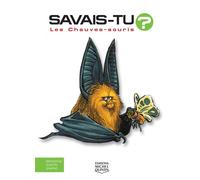 Les chauves-souris - Alain M. Bergeron - Michel Quintin Eds - cartonné - Document jeunesse