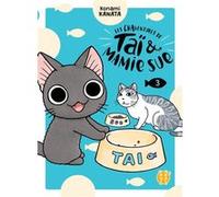 Les Chaventures de Taï et Mamie Sue T03