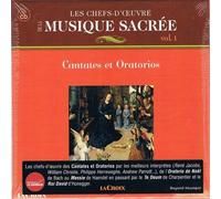 Les Chefs-D'oeuvre De La Musique Sacrée : Cantates Et Oratorios
