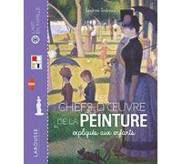 Les chefs d'oeuvre de la peinture expliqués aux enfants