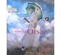 Les chefs d'oeuvre du musée d'Orsay