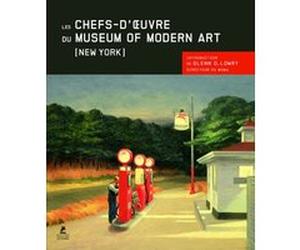 Les Chefs-d'Oeuvre du Museum of Modern Art New York Collectif (Auteur), Glenn D. Lowry (Auteur)