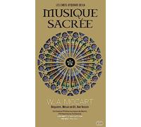 Les Chefs-d'oeuvres de la Musique Sacree, W.A. Mozart, Requiem, Messes en Ut, Ave Verum