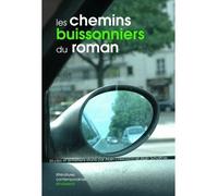 Les Chemins buissonniers du roman De 1945 à nos jours - Alain Cresciucci - Klincksieck - broché - Essai