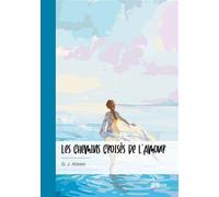 Les chemins croisés de l'Amour - G. J. Abbelo - Publibook - broché - Roman
