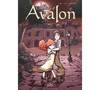 Les Chemins d'Avalon, tome 1 : Trafic de Fées