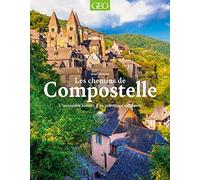 Les chemins de Compostelle. L'incroyable histoire d'un pèlerinage millénaire - Renée Grimaud - Geo Prisma Media - broché - Essai