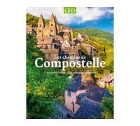 Renée Grimaud – Les chemins de Compostelle – L'incroyable histoire d'un pèlerinage millénaire-Broché