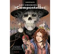 Les chemins de Compostelle - Tome 2 - L'ankou, le diable et la novice (édition spéciale) Edition spéciale - Jean-Claude Servais - Dupuis - relié - Bande dessinée