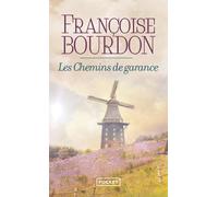 Les chemins de garance - Françoise Bourdon - Pocket - Poche - Roman
