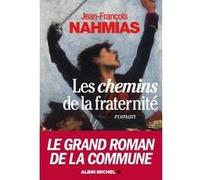 Les Chemins de la fraternité Jean-François Nahmias (Auteur)