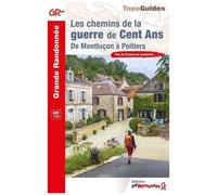 Les Chemins De La Guerre De Cent Ans - De Montluçon À Poitiers