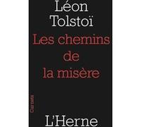 Les chemins de la misere Léon Tolstoï (Auteur)