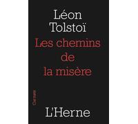 Les chemins de la misere - Léon Tolstoï - L'herne - broché - Roman