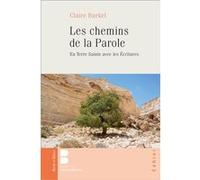 Les chemins de la parole Claire Burkel (Auteur)