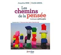 Les Chemins de la pensée - Anthologie de Philosophie - Tle