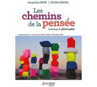Les Chemins de la pensée Philosophie Tles 2020 Anthologie Jacqueline Russ (Directeur éditorial), Jacqueline Russ (Auteur), Clotilde Leguil (Directeur éditorial), Clotilde Leguil (Auteur)