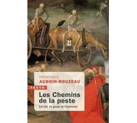 Les chemins de la peste: LE RAT, LA PUCE ET L'HOMME