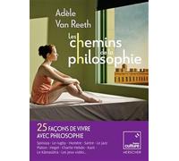 Les chemins de la philosophie: 2012-2022 : 10 ans de traversés et d’éclectisme