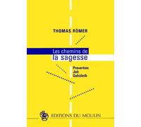 Les chemins de la sagesse