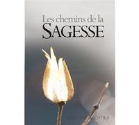Le Chemins De La Sagesse