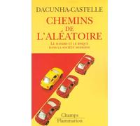 Les Chemins de l'aléatoire