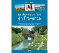 Les chemins de l'eau en Provence