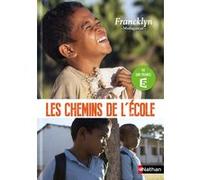 Les Chemins de l'école: Francklyn - Madagascar Myriam Dahman (Auteur), Nicolas Digard (Auteur), Pascal Plisson (Auteur)