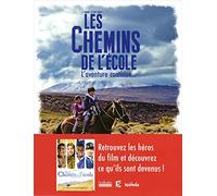 Les chemins de l'école: L'aventure continue...