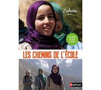 Les chemins de l'école. Zahira - Maroc